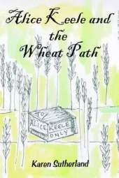 Alice Keele and the Wheat Path