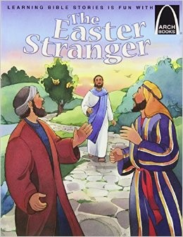 The Easter Stranger - Arch Books