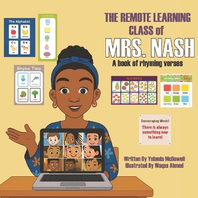 THE REMOTE LEARNING CLASS of MRS. NASH: A Book of Rhyming Verses