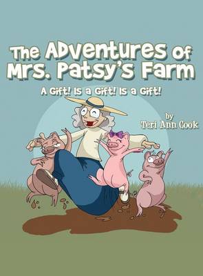 The Adventures of Mrs. Patsy's Farm