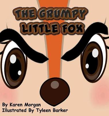The Grumpy Little Fox