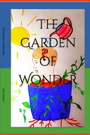 The Garden of Wonder