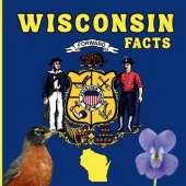 Wisconsin Facts: A Fun and Simple State Facts Book for Kids