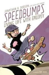 Speedbumps: Living Life With Epilepsy
