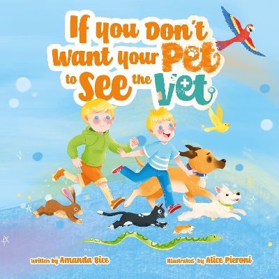If You Don't Want Your Pet to See the Vet