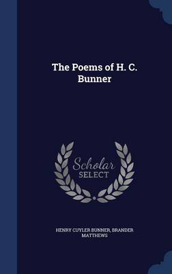 The Poems of H. C. Bunner