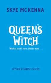 Hedgewitch: Queen's Witch: Book 5: Discover this charming series, brimming with enchanting mystery and learned magic