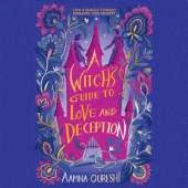 A Witch's Guide to Love and Deception: A cosy YA fantasy from the author of The Baby Dragon Cafe