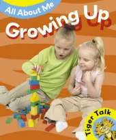 Tiger Talk: All About Me: Growing Up