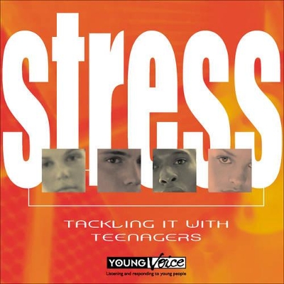 Stress: Tackling it with Teenagers
