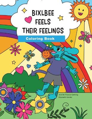 Bixlbee Feels Their Feelings