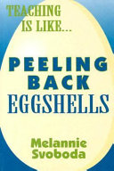 Peeling Back Eggshells
