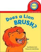 Does a Lion Brush?