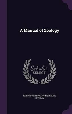 A Manual of Zoology
