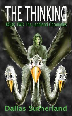The Thinking: Book Two the Landline Chronicles