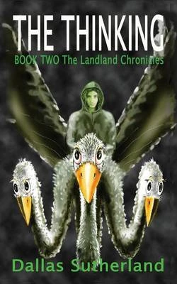 The Thinking: Book Two the Landline Chronicles