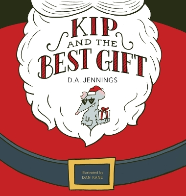 Kip and the Best Gift
