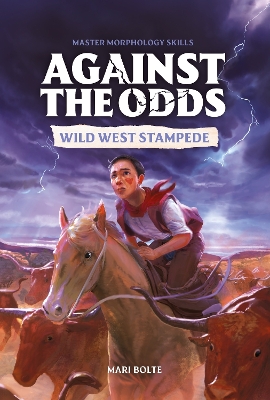 Against the Odds Wild West Stampede