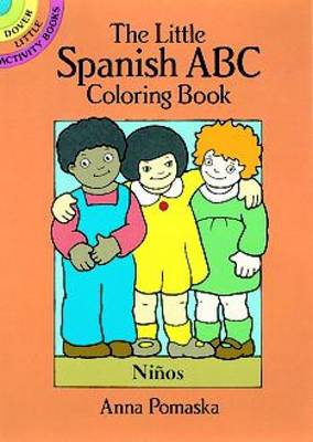 The Little Spanish ABC Coloring Book