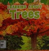 Learning About Trees