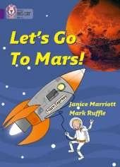 Let’s Go to Mars: Band 08/Purple