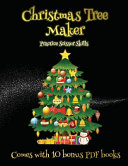 Practice Scissor Skills (Christmas Tree Maker): This book can be used to make fantastic and colorful christmas trees. This book comes with a collection of downloadable PDF books that will help your child make an excellent start to his/her education.