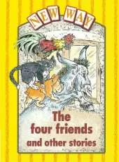 New Way Yellow Level Platform Book - The Four Friends and Other Stories