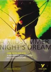 A Midsummer Night's Dream: York Notes GCSE - for 2026, 2027 exams