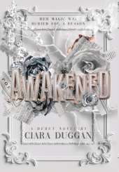 Awakened