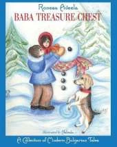 Baba Treasure Chest: A Collection of Modern Bulgarian Tales