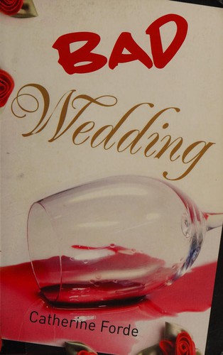 Bad Wedding