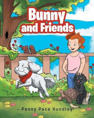 Bunny and Friends