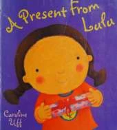 A Present From Lulu