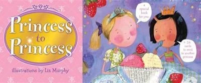 Princess to Princess
