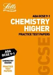 Grade 9-1 GCSE Chemistry Higher AQA Practice Test Papers: GCSE Grade 9-1