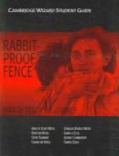 Cambridge Wizard Student Guide "Rabbit-proof Fence" and the "Journey"