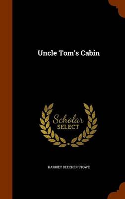 Uncle Tom's Cabin