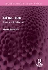 Off the Hook: Coping with Addiction