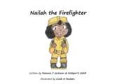 Nailah the Firefighter
