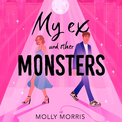 My Ex and Other Monsters