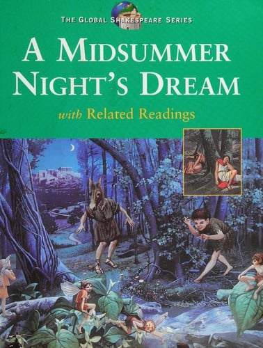 Global Shakespeare: A Midsummer Night's Dream : Student Edition