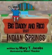 Big Daddy and Rico Visit Indian Springs
