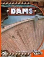 Dams