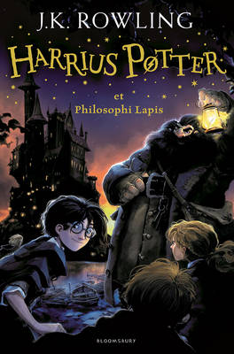 Harry Potter and the Philosopher's Stone Latin: Harrius Potter Et Philosophi Lapis