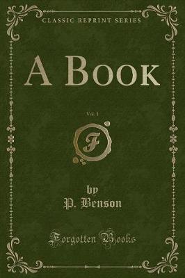 A Book, Vol. 1 (Classic Reprint)