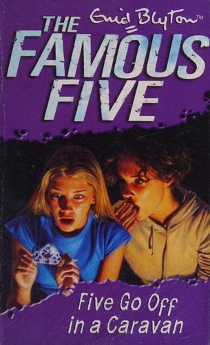 Five Go Off In A Caravan: Book 5