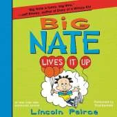 Big Nate Lives it Up