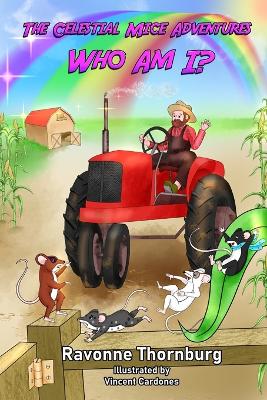 The Celestial Mice Adventures: Who Am I?