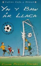 Yn y Baw a'r Llaca