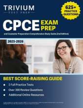 CPCE Exam Prep 2025-2026: 625+ Practice Questions and Counselor Comprehensive Study Guide [2nd Edition]